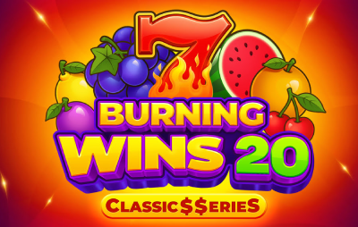 Burning Wins 20: Classic$$erieS